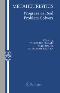 Book Cover for Metaheuristics by Toshihide Ibaraki, Koji Nonobe, Mutsunori Yagiura