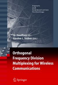 Book Cover for Orthogonal Frequency Division Multiplexing for Wireless Communications by Ye Li, Gordon L Stüber