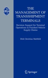 Book Cover for The Management of Transshipment Terminals by Dirk C Mattfeld