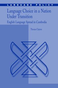 Book Cover for Language Choice in a Nation Under Transition by Thomas Clayton