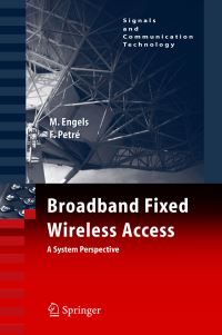 Book Cover for Broadband Fixed Wireless Access by Marc Engels, Frederik Petré
