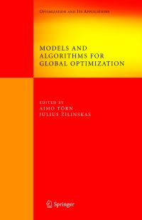 Book Cover for Models and Algorithms for Global Optimization by Aimo Törn, J Zilinskas, A Zhilinskas