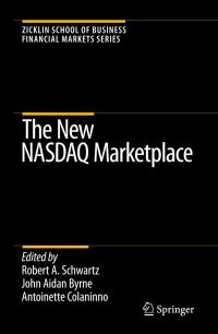 Book Cover for The New NASDAQ Marketplace by Robert A Schwartz, John Aidan Byrne, Antoinette Colaninno