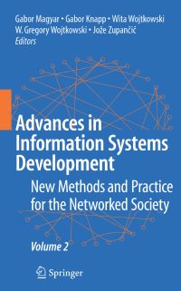 Book Cover for Advances in Information Systems Development by Gabor Maygar, Gabor Knapp, Wita Wojtkowski, Gregory Wojtkowski, Joze Zupancic
