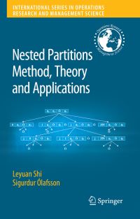 Book Cover for Nested Partitions Method, Theory and Applications by Leyuan Shi, Sigurdur Ólafsson