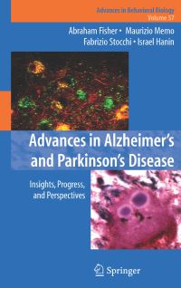 Book Cover for Advances in Alzheimer's and Parkinson's Disease by International Conference on Alzheimers and Parkinsons Diseases, Abraham Fisher