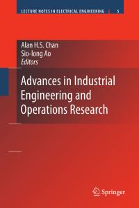 Book Cover for Advances in Industrial Engineering and Operations Research by Alan H S Chan, SioIong Ao
