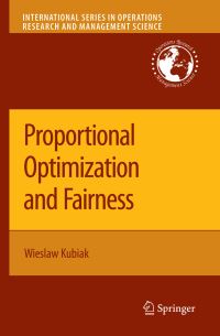 Book Cover for Proportional Optimization and Fairness by Wieslaw Kubiak