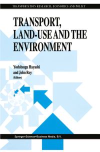 Book Cover for Transport, Land-Use and the Environment by Yoshitsugu Hayashi, John Roy