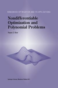 Book Cover for Nondifferentiable Optimization and Polynomial Problems by Naum Zuselevich Shor