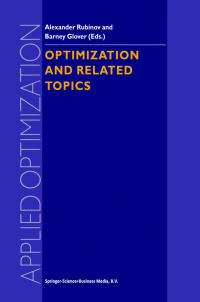 Book Cover for Optimization and Related Topics by A M Rubinov, Barney Glover