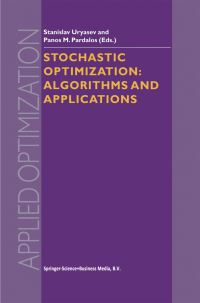 Book Cover for Stochastic Optimization by S P Uriasev, P M Pardalos