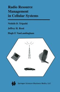 Book Cover for Radio Resource Management in Cellular Systems by Nishith D Tripathi, Jeffrey Hugh Reed, Hugh F Van Landingham