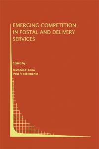 Book Cover for Emerging Competition in Postal and Delivery Services by Michael A Crew, Paul R Kleindorfer
