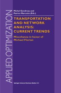 Book Cover for Transportation and Network Analysis by Michel Gendreau, Patrice Marcotte