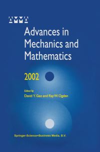Book Cover for Advances in Mechanics and Mathematics by David Yang Gao, R W Ogden