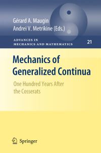Book Cover for Mechanics of Generalized Continua by Euromech Colloquium, G A Maugin, Andrei V Metrikine