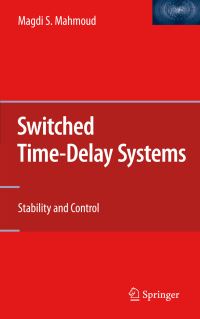 Book Cover for Switched Time-Delay Systems by Magdi S Mahmoud
