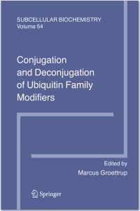 Book Cover for Conjugation and Deconjugation of Ubiquitin Family Modifiers by Marcus Groettrup