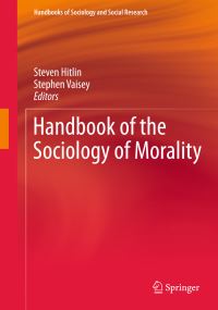 Book Cover for Handbook of the Sociology of Morality by Steven Hitlin, Stephen Vaisey