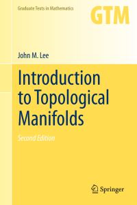 Book Cover for Introduction to Topological Manifolds by John M Lee