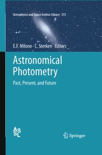 Book Cover for Astronomical Photometry by E F Milone, C Sterken