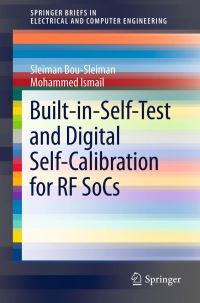 Book Cover for Built-in-Self-Test and Digital Self-Calibration for RF SoCs by Sleiman BouSleiman