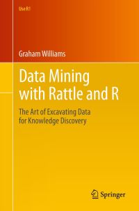 Book Cover for Data Mining With Rattle and R by Graham J Williams
