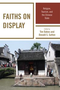 Book Cover for Faiths on Display by Tim Oakes, Donald S Sutton