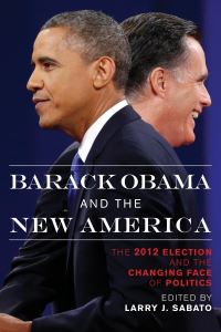 Book Cover for Barack Obama and the New America by Larry Sabato