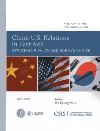 Book Cover for China-U.S. Relations in East Asia by Jaekyung Park