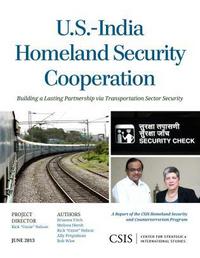 Book Cover for U.S.-India Homeland Security Cooperation by Rick Ozzie Nelson, Brianna Fitch, Melissa Hersh