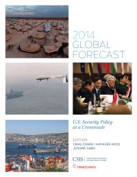 Book Cover for Global Forecast 2014 by Craig Cohen, Kathleen Hicks, Josiane Gabel
