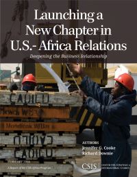 Book Cover for Launching a New Chapter in U.S.-Africa Relations by Jennifer G Cooke, Richard Downie, DC Center for Strategic and International Studies Washington