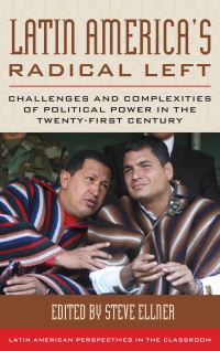 Book Cover for Latin America's Radical Left by Steve Ellner