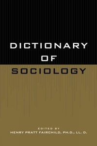 Book Cover for Dictionary of Sociology by Henry Pratt Fairchild