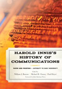 Book Cover for Harold Innis's History of Communications. Paper and Printing by Harold A Innis