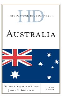 Book Cover for Historical Dictionary of Australia by Norman Abjorensen, J. C. Docherty