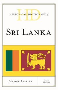 Book Cover for Historical Dictionary of Sri Lanka by Patrick Peebles
