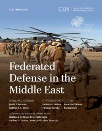 Book Cover for Federated Defense in the Middle East by Jon B Alterman, Kathleen H Hicks, Melissa Dalton, Thomas Karako, Colin McElhinny, Richard Say, DC Center for Strategic and International Studies Washington