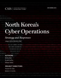 Book Cover for North Korea's Cyber Operations by Jenny Jun, Scott LaFoy, Ethan Sohn, DC Center for Strategic and International Studies Washington