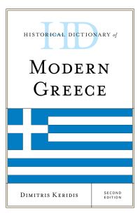 Book Cover for Historical Dictionary of Modern Greece by Dimitris Keridis