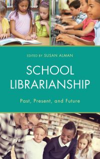Book Cover for School Librarianship by Susan Webreck Alman