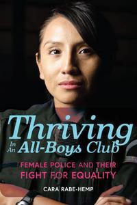 Book Cover for Thriving in an All Boys Club by Cara E RabeHemp