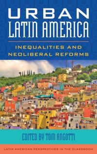 Book Cover for Urban Latin America by Thomas Angotti