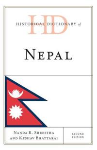 Book Cover for Historical Dictionary of Nepal by Nanda R. Shrestha, Keshav Bhattarai