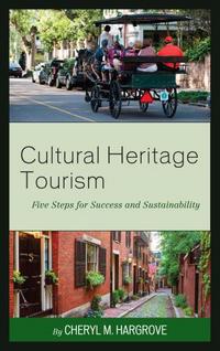 Book Cover for Cultural Heritage Tourism by Cheryl M Hargrove