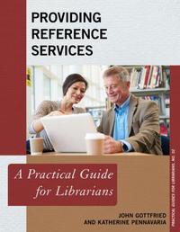 Book Cover for Providing Reference Services by John Gottfried, Katherine Pennavaria