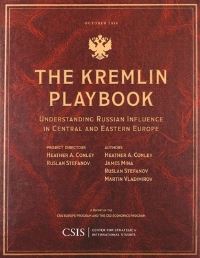 Book Cover for The Kremlin Playbook by Heather A Conley, James Mina, Ruslan Stefanov, Martin Vladimirov