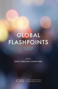 Book Cover for Global Flashpoints 2017 by Craig Cohen, Josiane Gabel